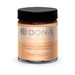    DONA Body Topping Honeysuckle 59  
   DONA Body Topping Honeysuckle - "̸"      .